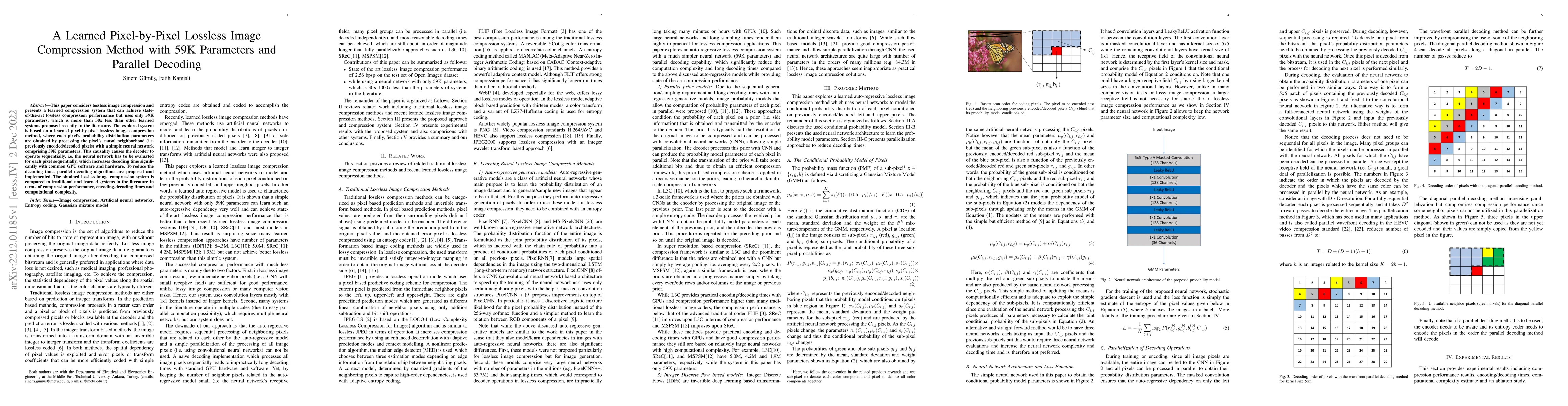 Thumbnail for A Learned Pixel-by-Pixel Lossless Image Compression Method with 59K
  Parameters and Parallel Decoding