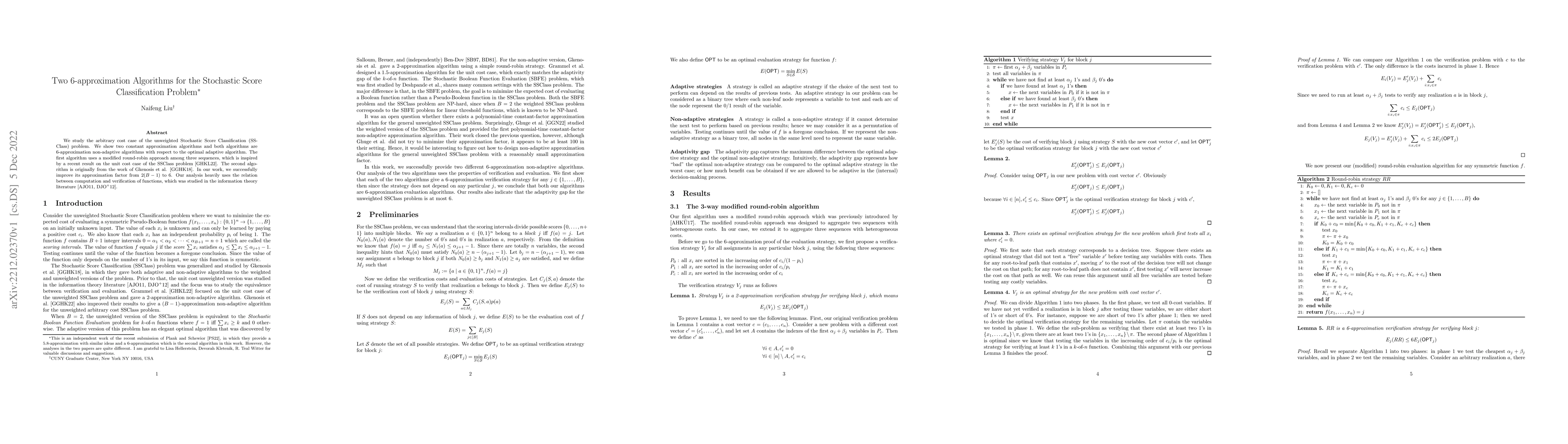 Thumbnail for Two 6-approximation Algorithms for the Stochastic Score Classification
  Problem