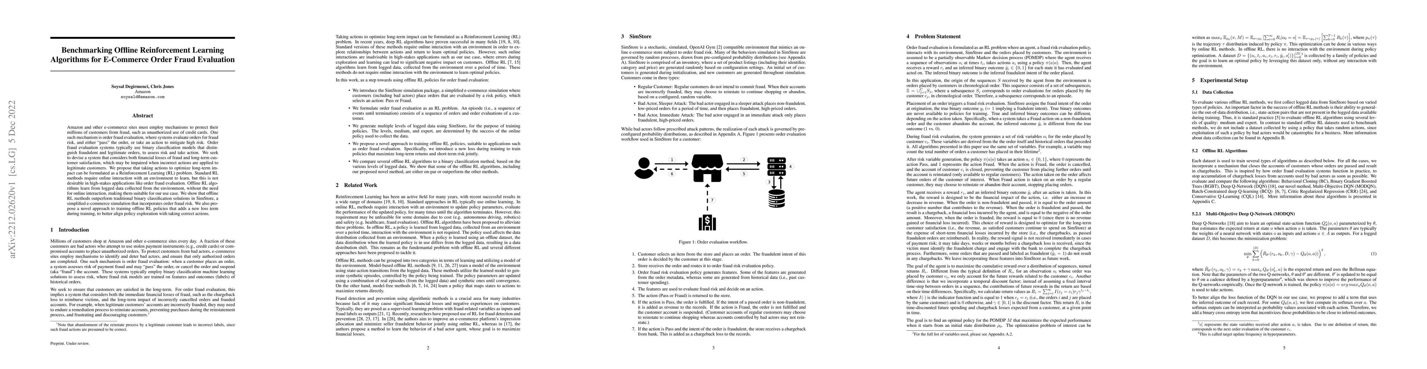 Thumbnail for Benchmarking Offline Reinforcement Learning Algorithms for E-Commerce
  Order Fraud Evaluation