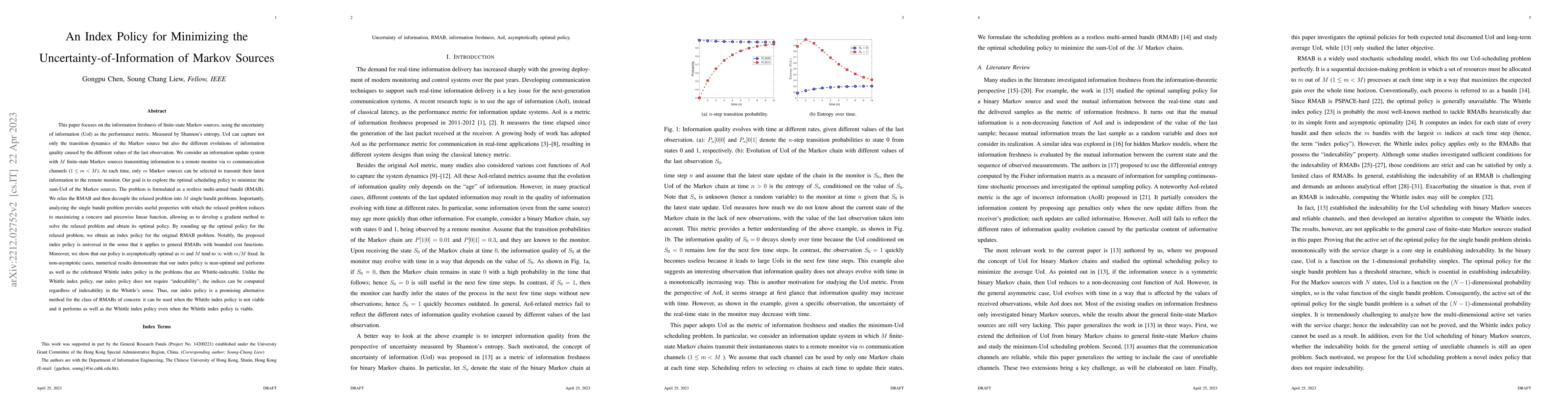 Thumbnail for An Index Policy for Minimizing the Uncertainty-of-Information of Markov
  Sources