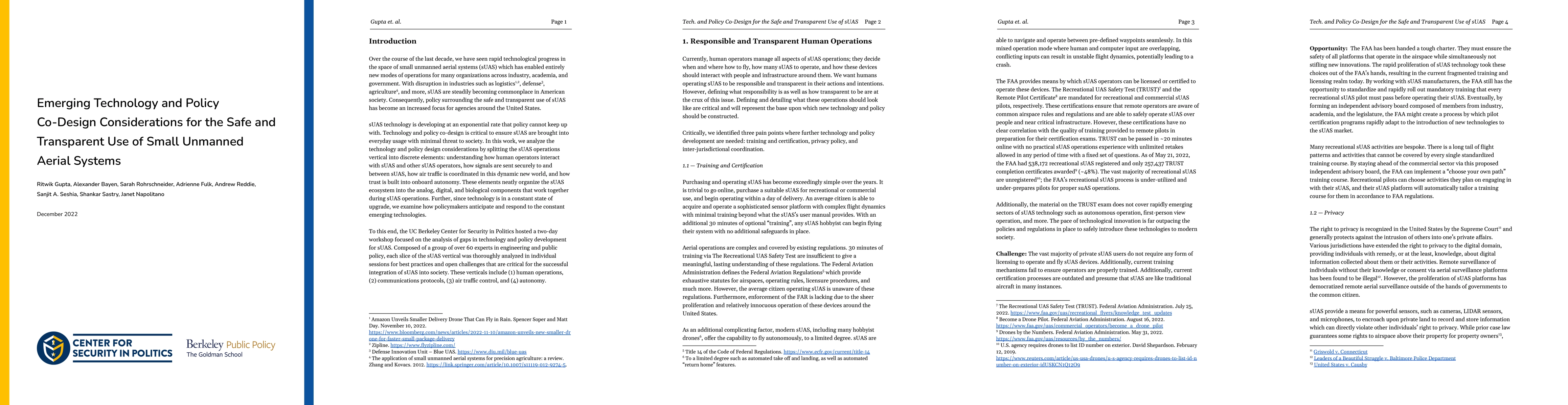 Thumbnail for Emerging Technology and Policy Co-Design Considerations for the Safe and
  Transparent Use of Small Unmanned Aerial Systems