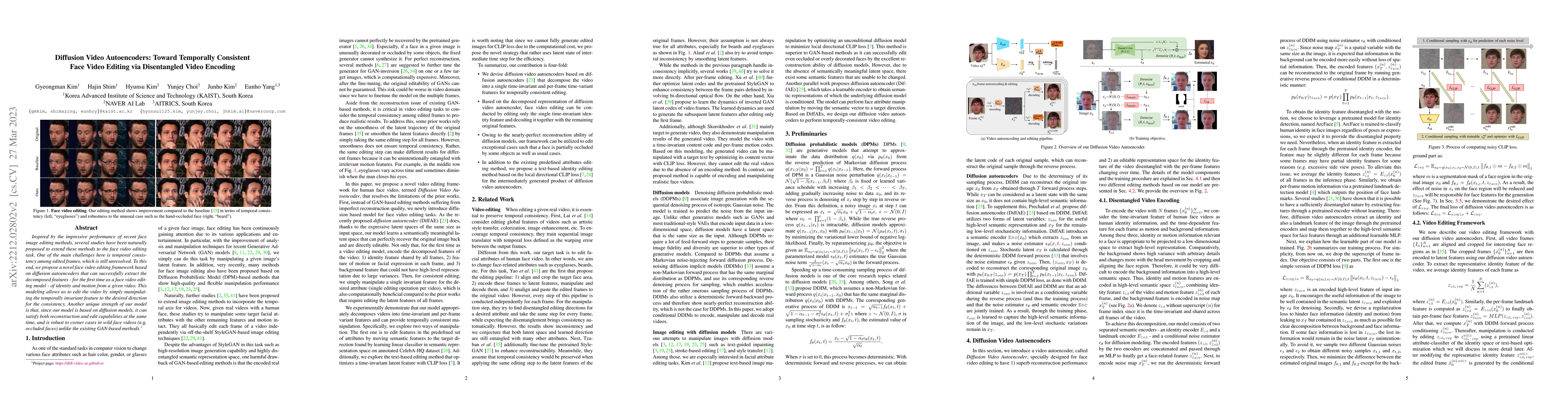 Thumbnail for Diffusion Video Autoencoders: Toward Temporally Consistent Face Video
  Editing via Disentangled Video Encoding