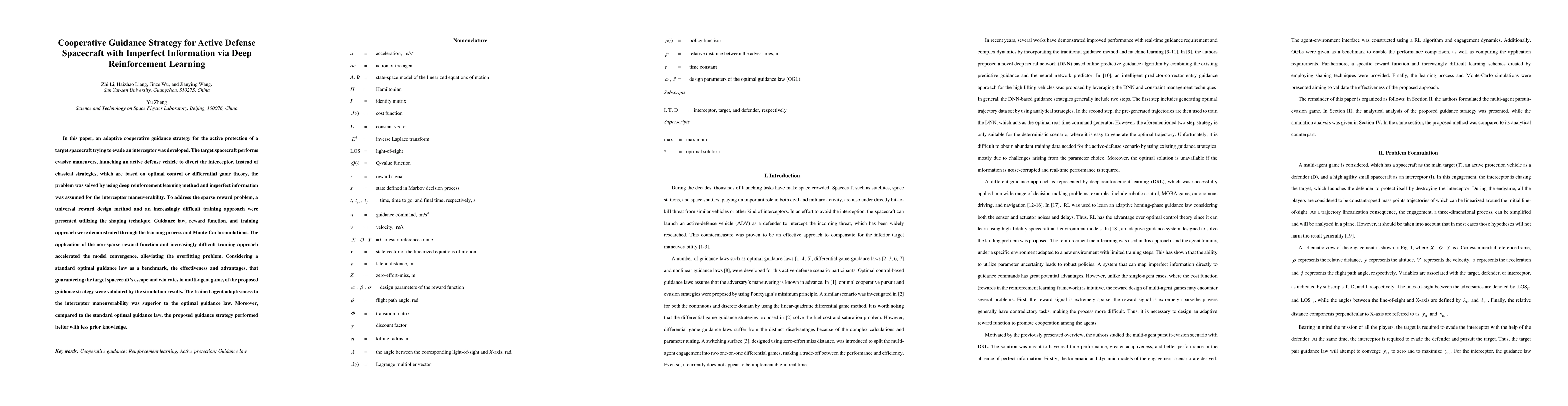 Thumbnail for Cooperative Guidance Strategy for Active Defense Spacecraft with
  Imperfect Information via Deep Reinforcement Learning