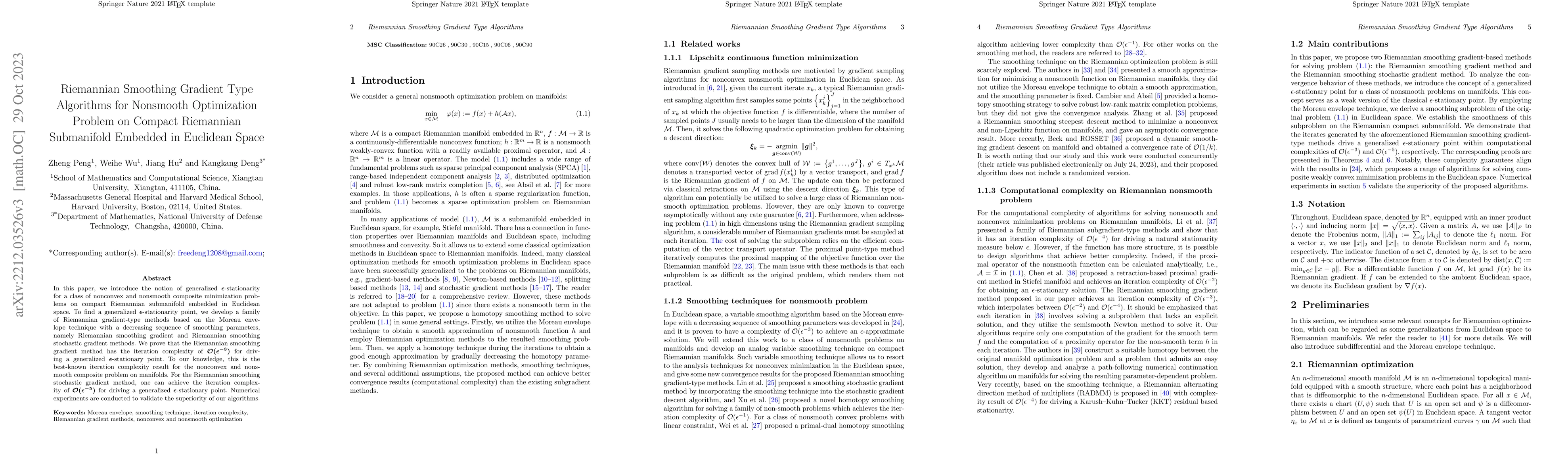 Thumbnail for Riemannian Smoothing Gradient Type Algorithms]{Riemannian Smoothing
  Gradient Type Algorithms for Nonsmooth Optimization Problem on Compact
  Riemannian Submanifold Embedded in Euclidean Space