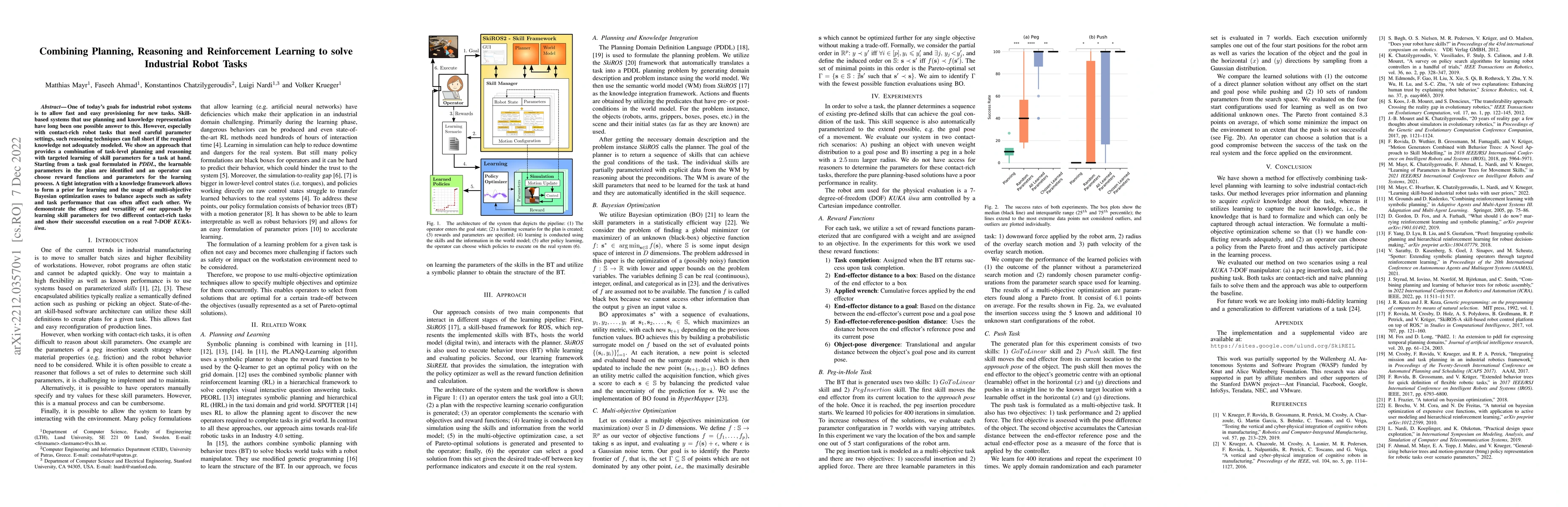 Thumbnail for Combining Planning, Reasoning and Reinforcement Learning to solve
  Industrial Robot Tasks
