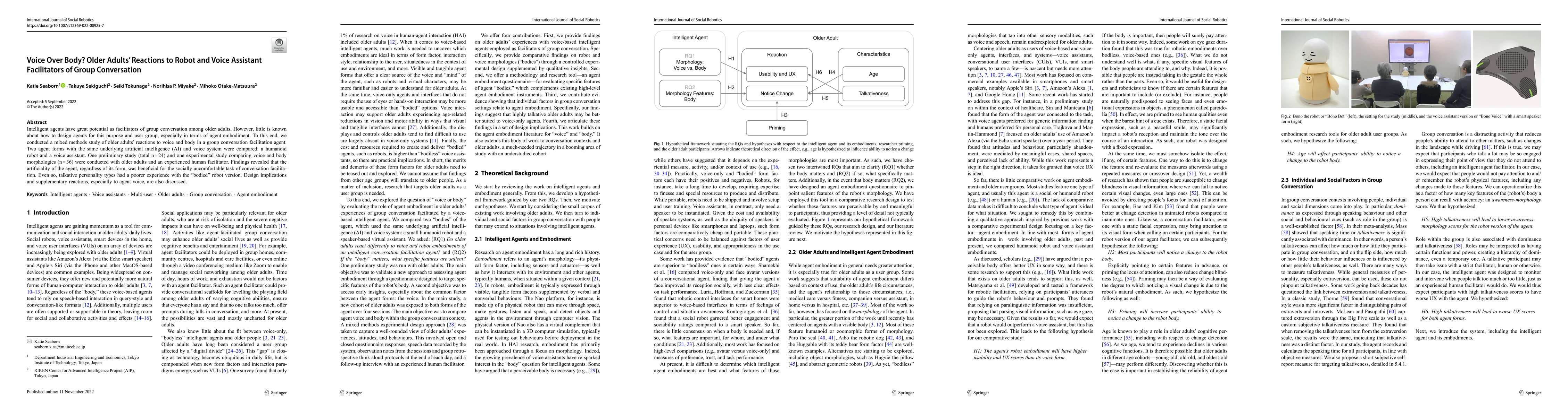 Thumbnail for Voice Over Body? Older Adults' Reactions to Robot and Voice Assistant
  Facilitators of Group Conversation