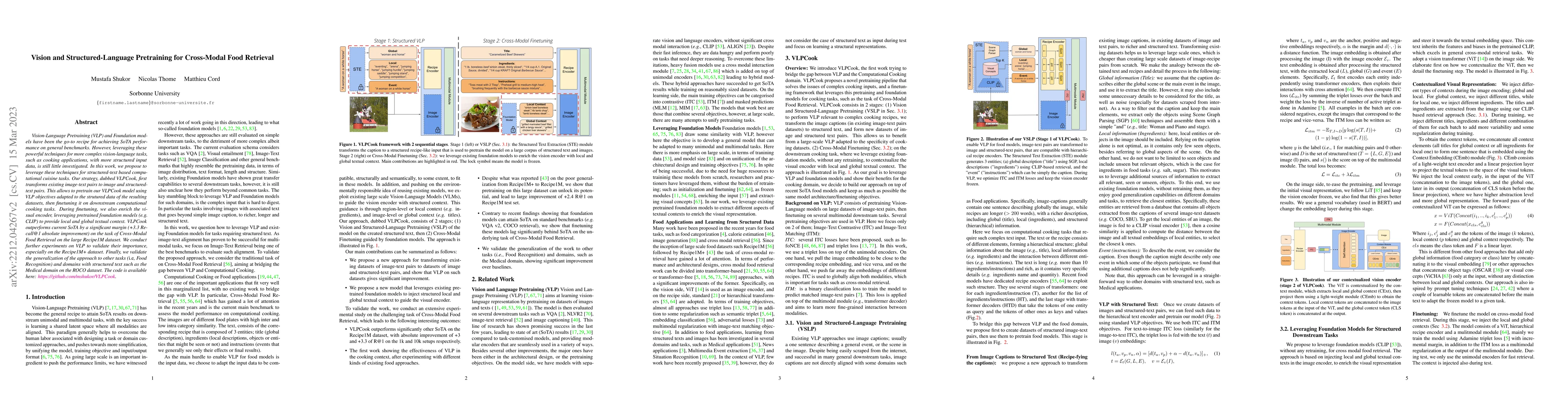 Thumbnail for Vision and Structured-Language Pretraining for Cross-Modal Food
  Retrieval