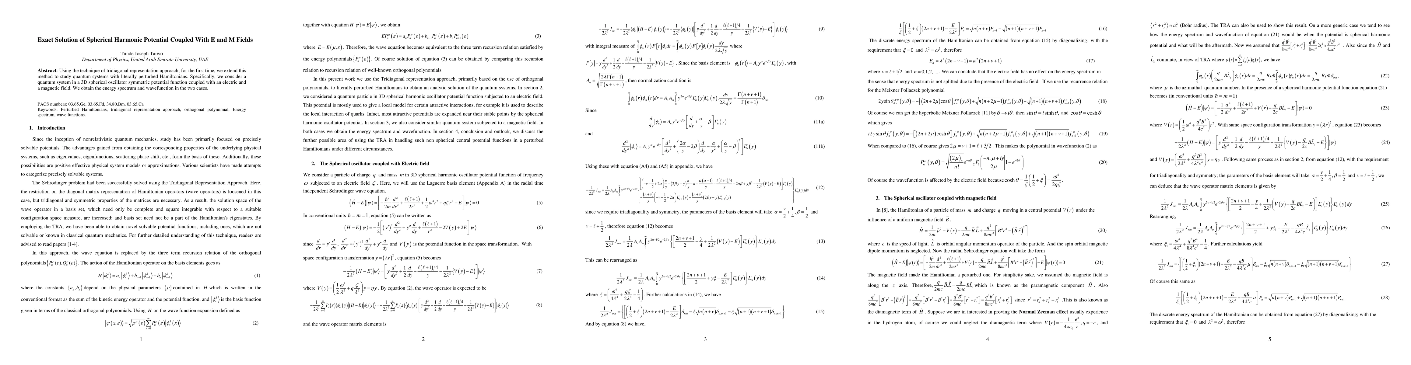 Thumbnail for Exact Solution of Spherical Harmonic Potential Coupled with E and M
  fields
