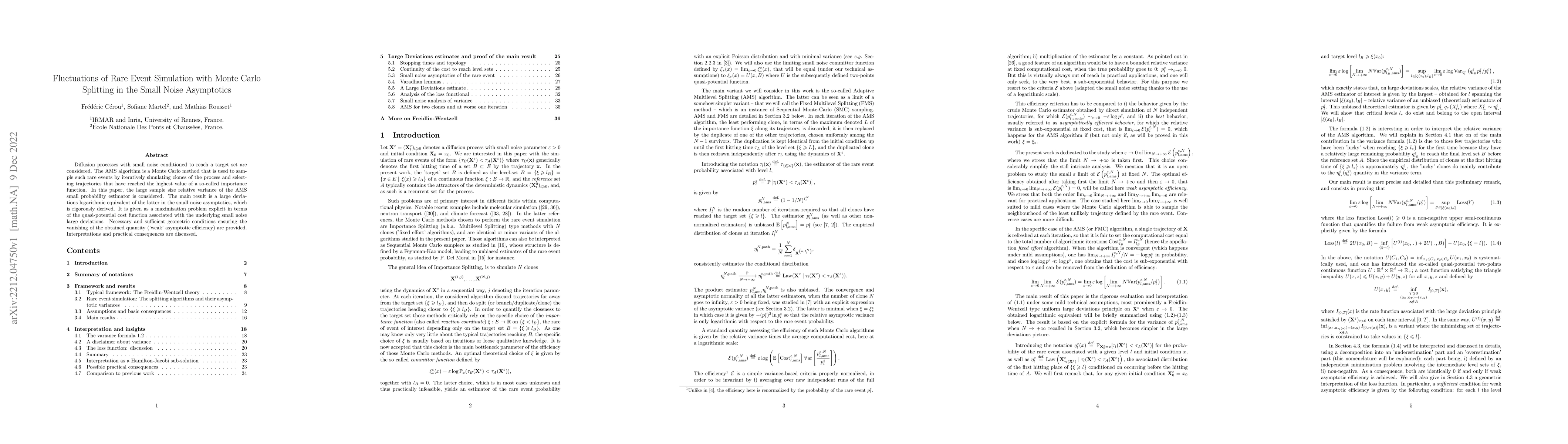 Thumbnail for Fluctuations of Rare Event Simulation with Monte Carlo Splitting in the
  Small Noise Asymptotics
