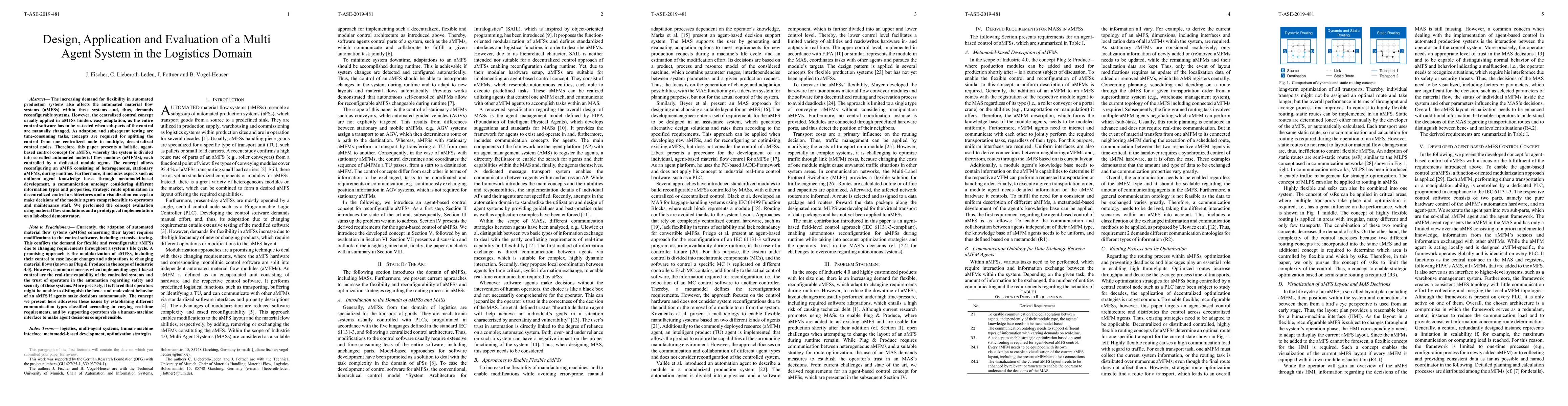 Thumbnail for Design, Application and Evaluation of a Multi Agent System in the
  Logistics Domain