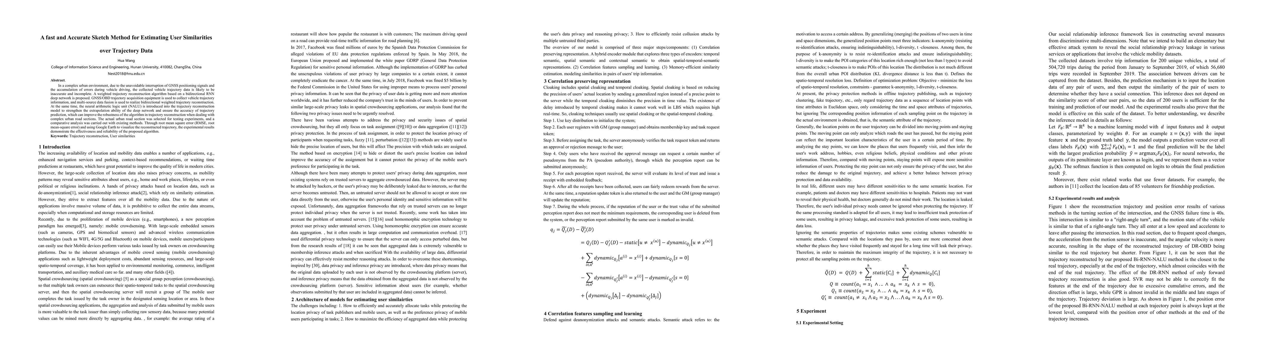 Thumbnail for A fast and Accurate Sketch Method for Estimating User Similarities over
  Trajectory Data