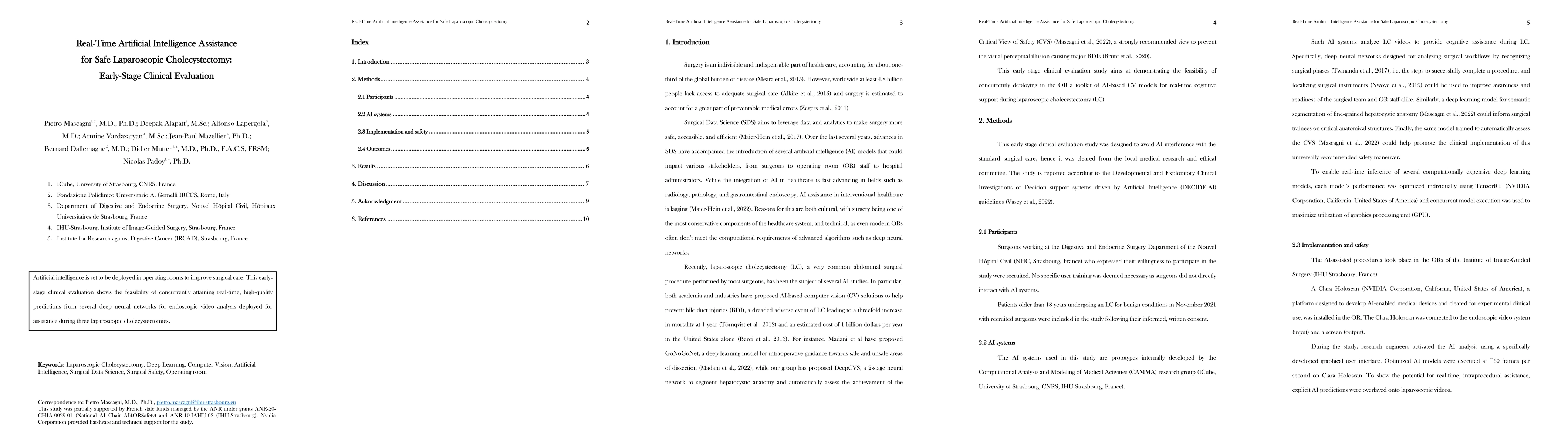 Thumbnail for Real-Time Artificial Intelligence Assistance for Safe Laparoscopic
  Cholecystectomy: Early-Stage Clinical Evaluation