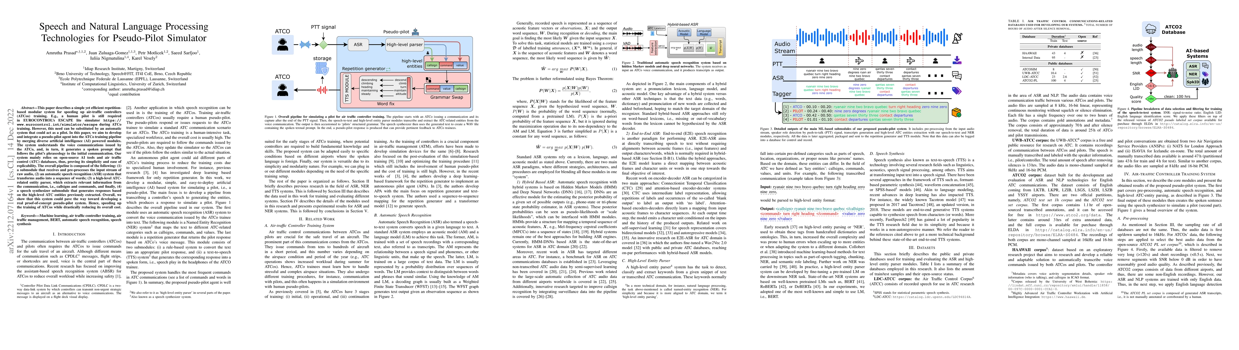 Thumbnail for Speech and Natural Language Processing Technologies for Pseudo-Pilot
  Simulator