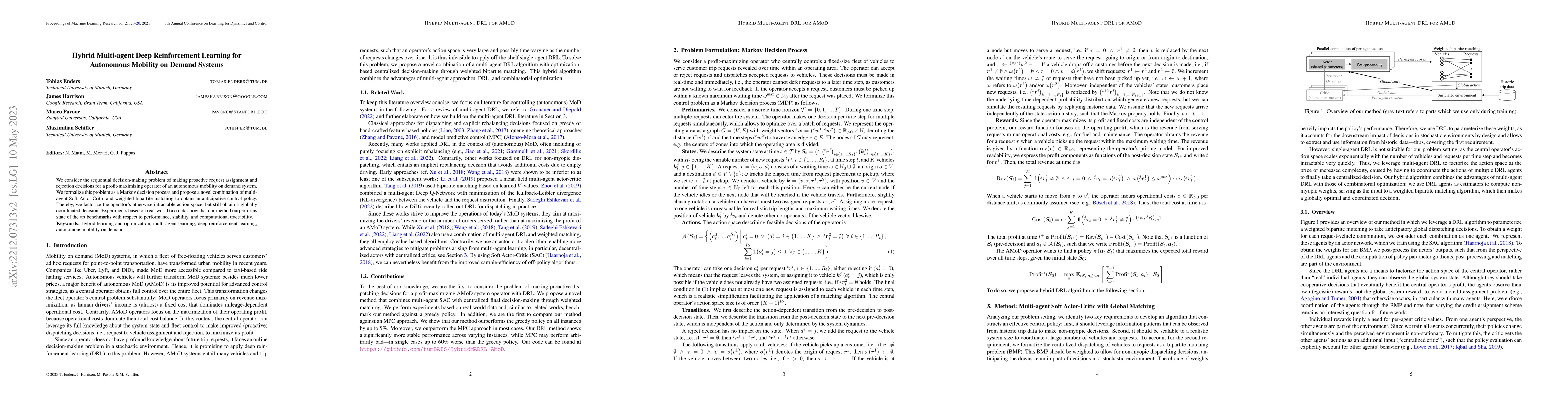 Thumbnail for Hybrid Multi-agent Deep Reinforcement Learning for Autonomous Mobility
  on Demand Systems
