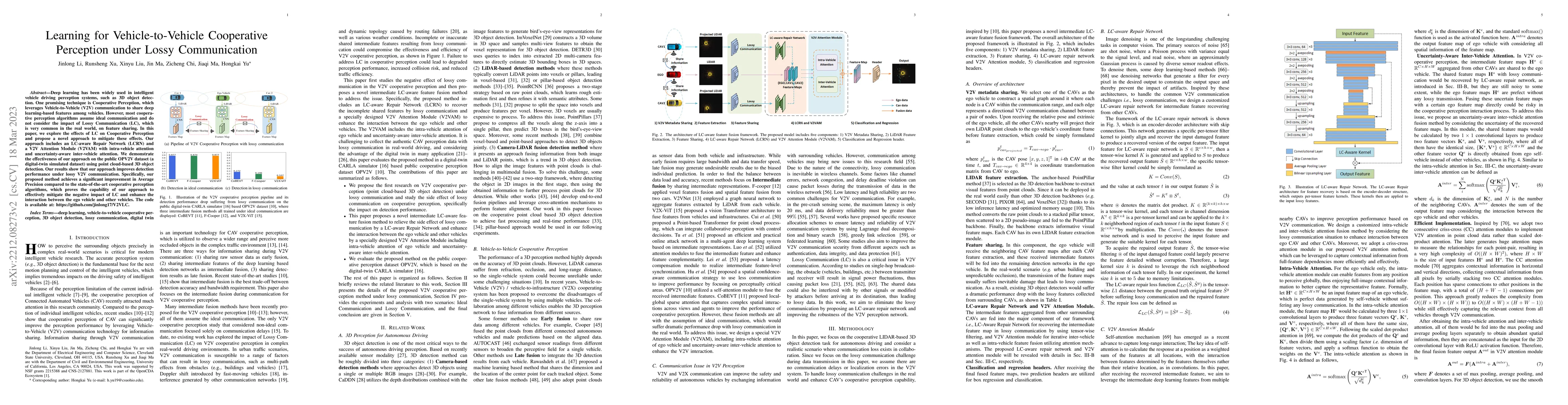 Thumbnail for Learning for Vehicle-to-Vehicle Cooperative Perception under Lossy
  Communication