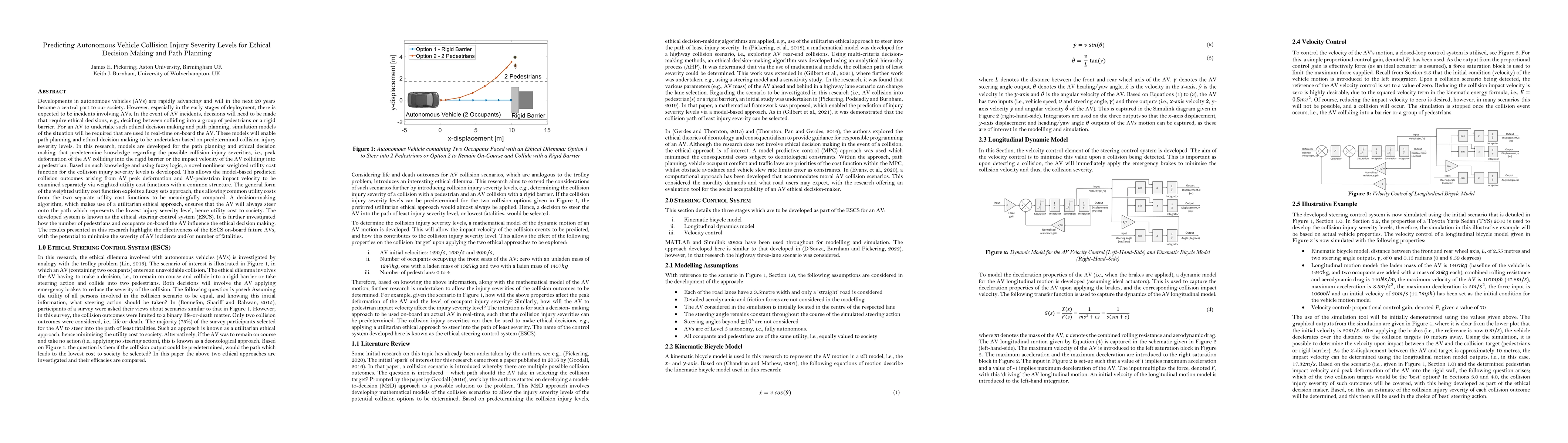 Thumbnail for Predicting Autonomous Vehicle Collision Injury Severity Levels for
  Ethical Decision Making and Path Planning