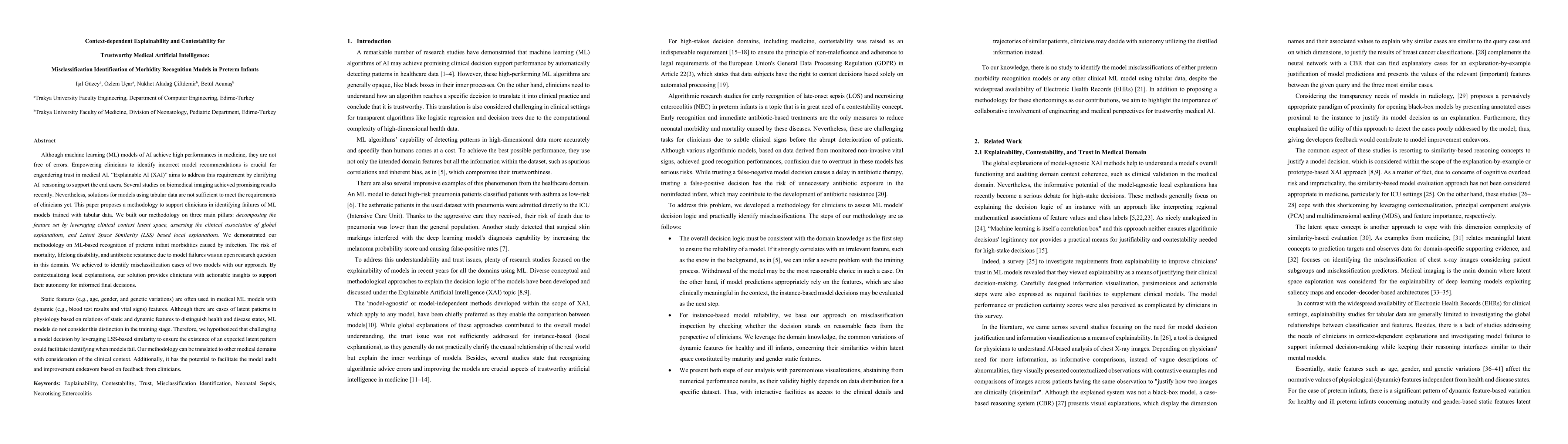 Thumbnail for Context-dependent Explainability and Contestability for Trustworthy
  Medical Artificial Intelligence: Misclassification Identification of
  Morbidity Recognition Models in Preterm Infants