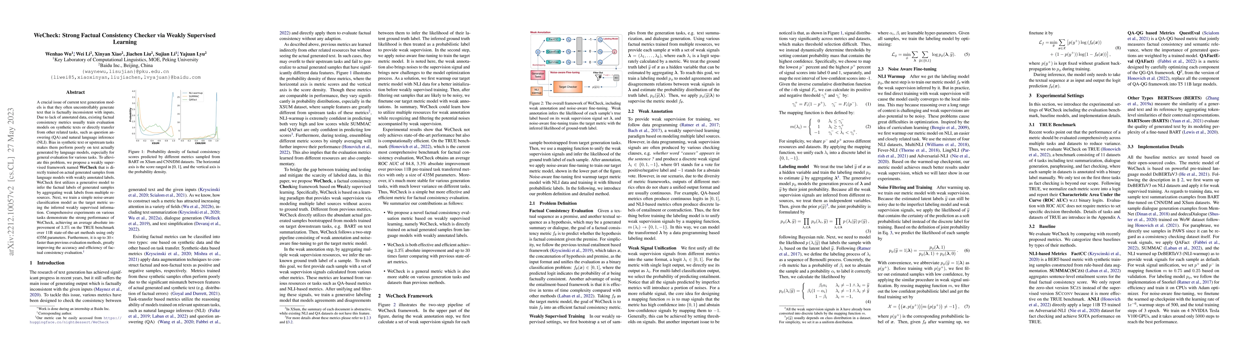 Thumbnail for WeCheck: Strong Factual Consistency Checker via Weakly Supervised
  Learning