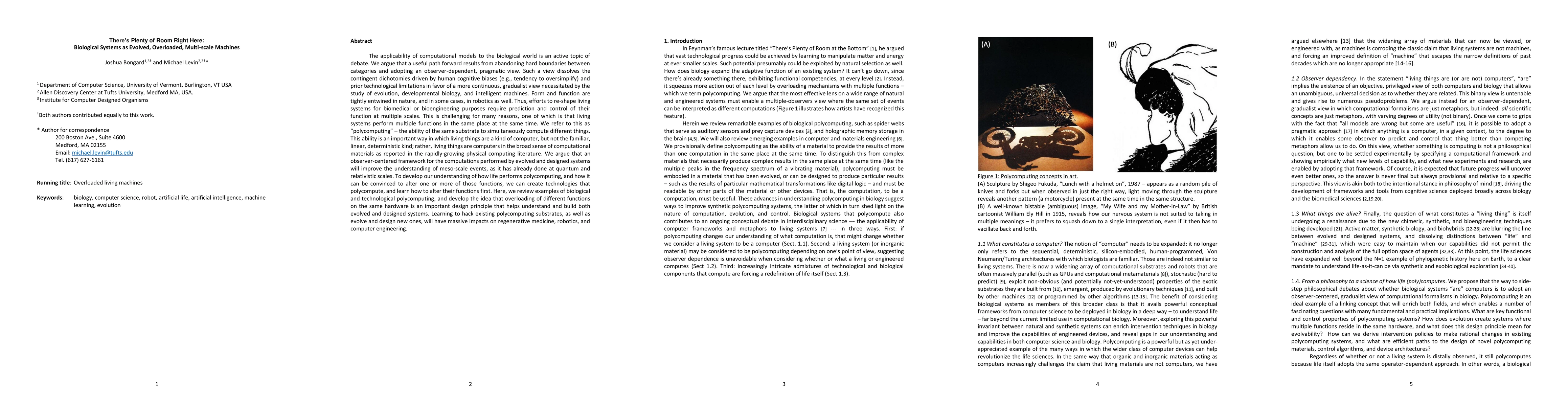 Thumbnail for There's Plenty of Room Right Here: Biological Systems as Evolved,
  Overloaded, Multi-scale Machines