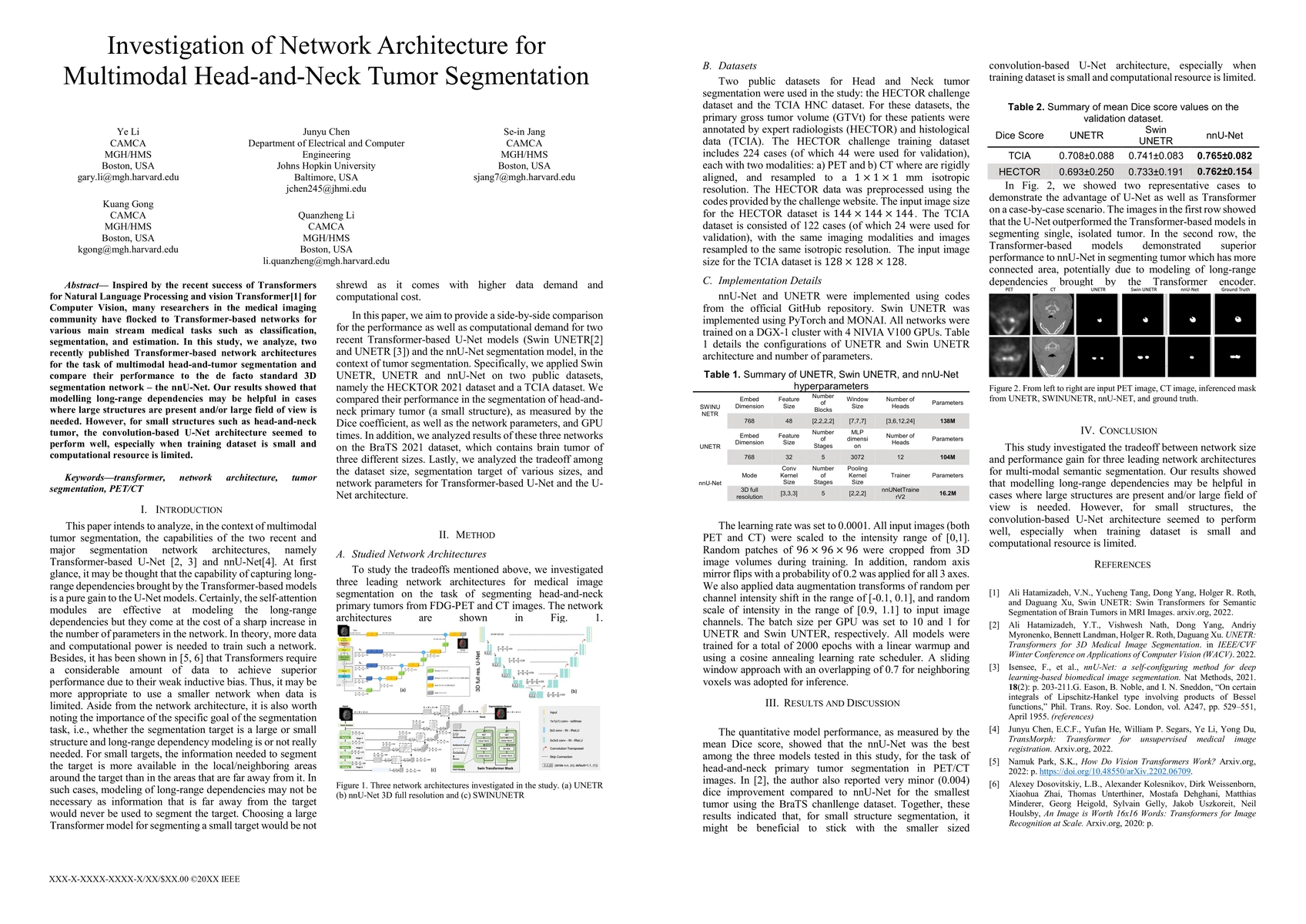 Thumbnail for Investigation of Network Architecture for Multimodal Head-and-Neck Tumor
  Segmentation