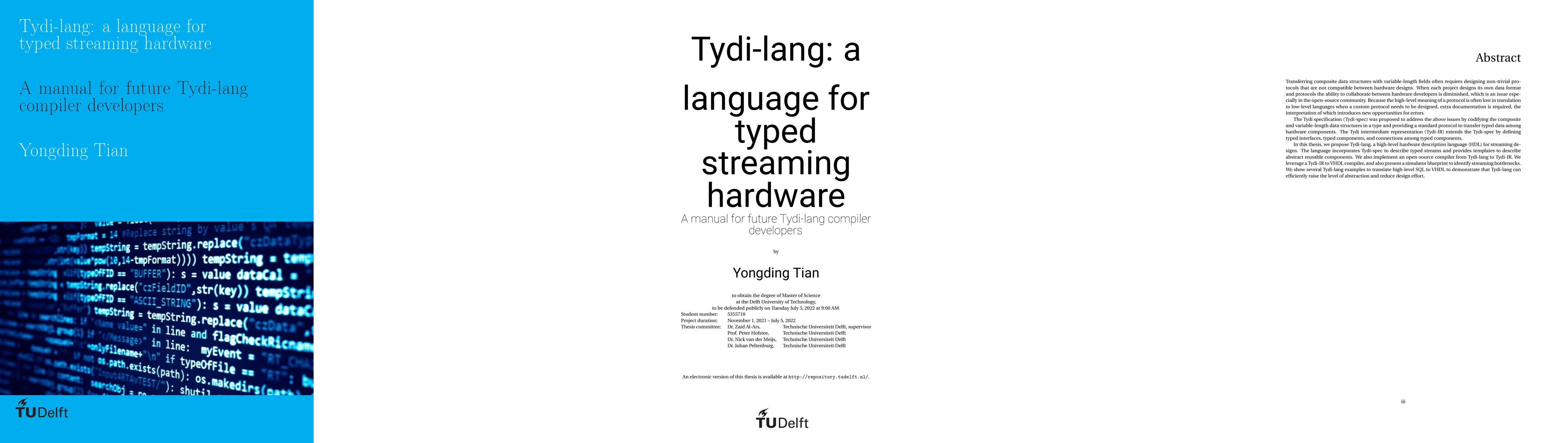 Thumbnail for Tydi-lang: a language for typed streaming hardware -- A manual for
  future Tydi-lang compiler developers