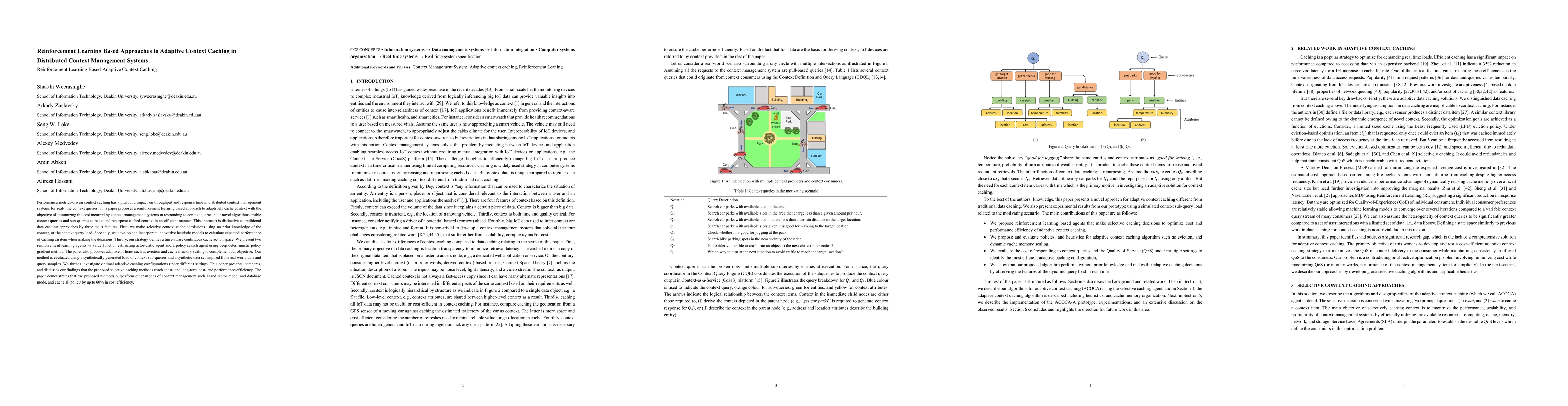 Thumbnail for Reinforcement Learning Based Approaches to Adaptive Context Caching in
  Distributed Context Management Systems