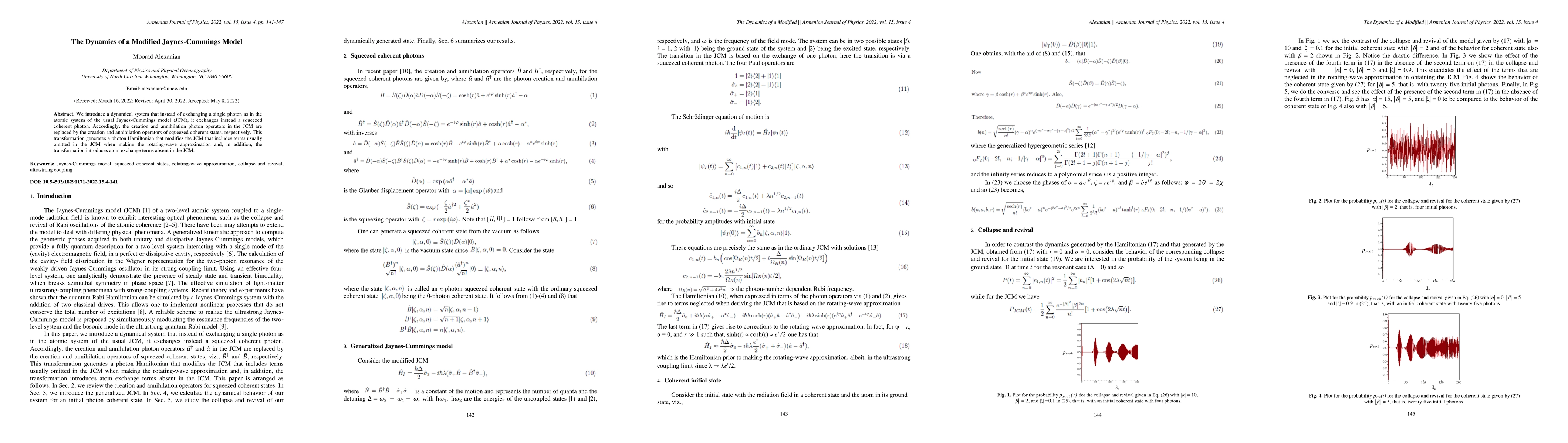 Thumbnail for The Dynamics of a Modified Jaynes-Cummings Model