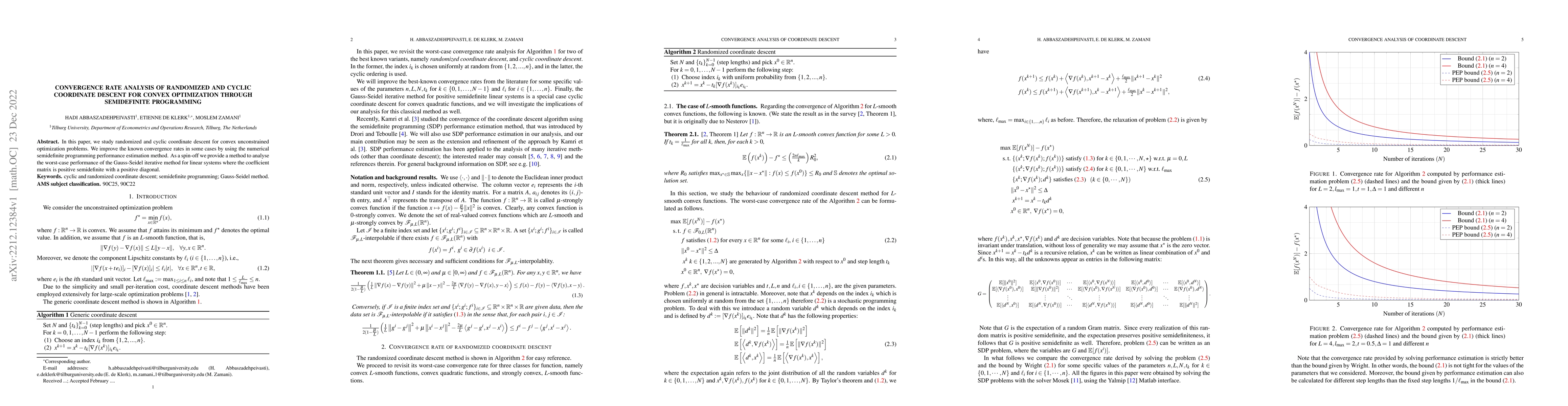 Thumbnail for Convergence rate analysis of randomized and cyclic coordinate descent
  for convex optimization through semidefinite programming