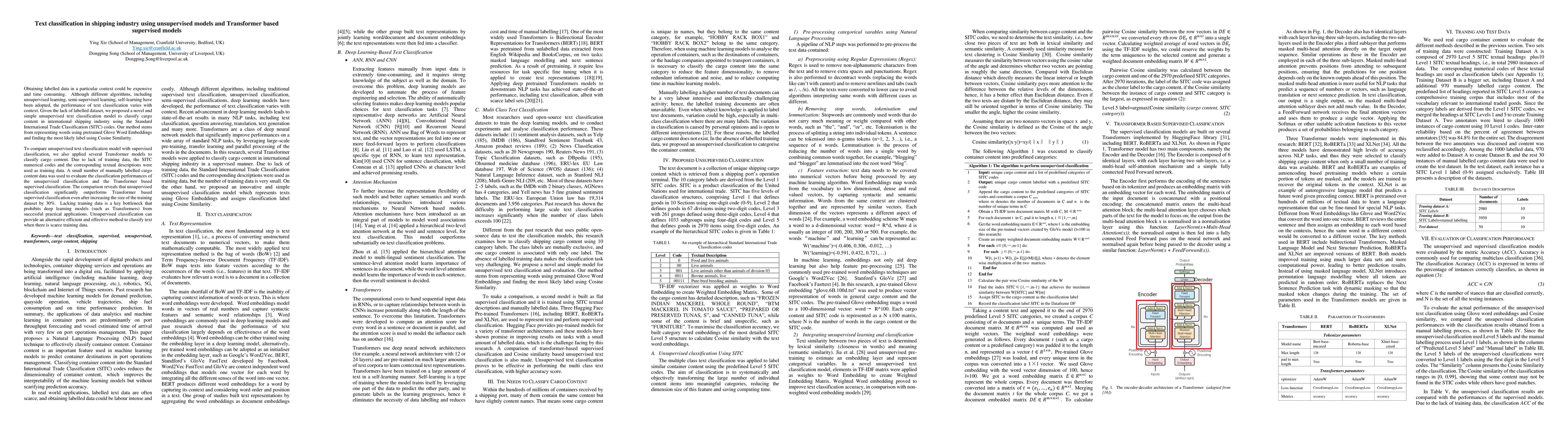 Thumbnail for Text classification in shipping industry using unsupervised models and
  Transformer based supervised models