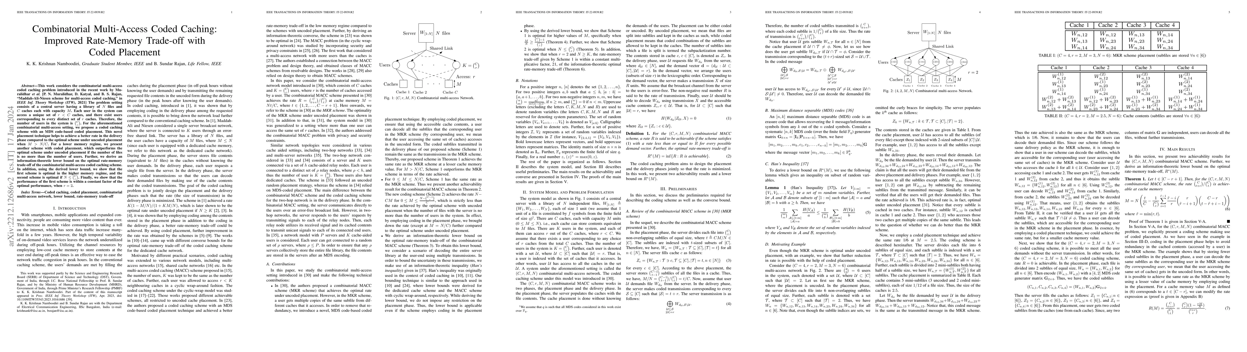 Thumbnail for Combinatorial Multi-Access Coded Caching: Improved Rate-Memory Trade-off
  with Coded Placement