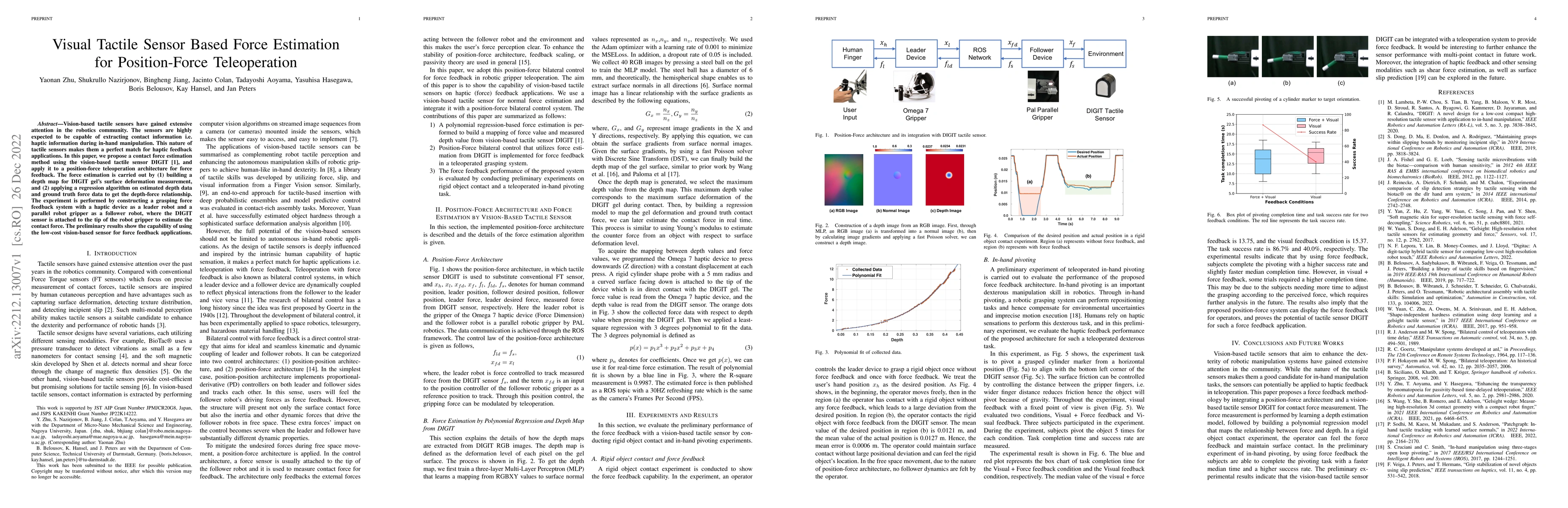 Thumbnail for Visual Tactile Sensor Based Force Estimation for Position-Force
  Teleoperation