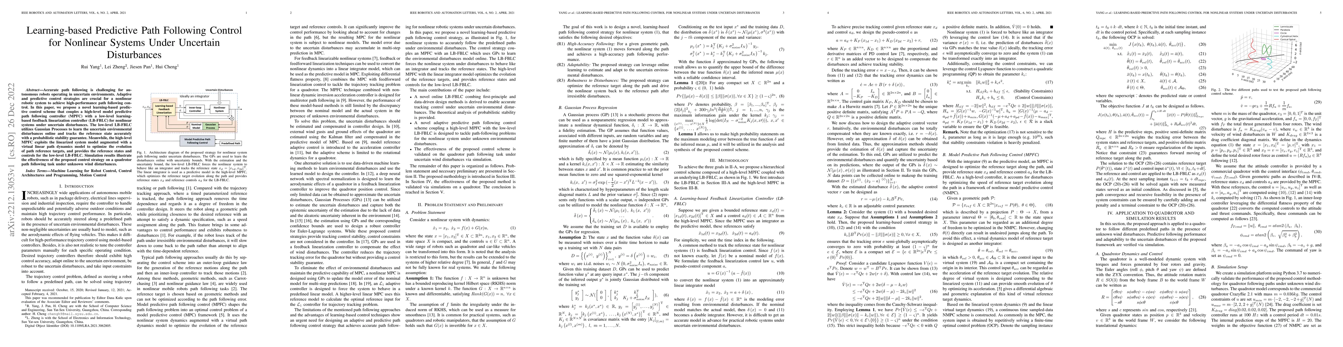 Thumbnail for Learning-based Predictive Path Following Control for Nonlinear Systems
  Under Uncertain Disturbances