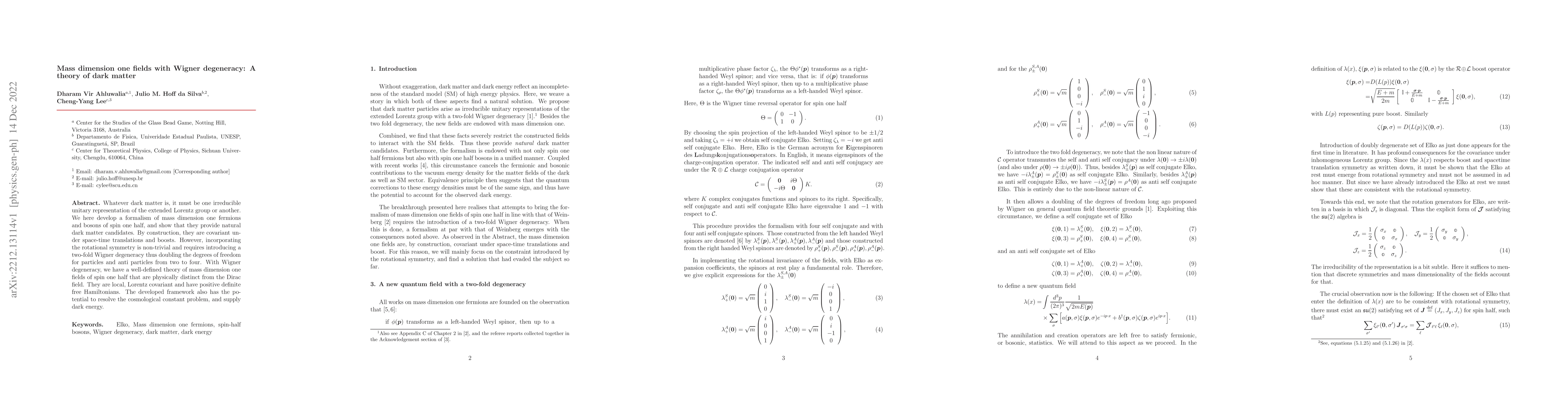 Thumbnail for Mass dimension one fields with Wigner degeneracy: A theory of dark
  matter