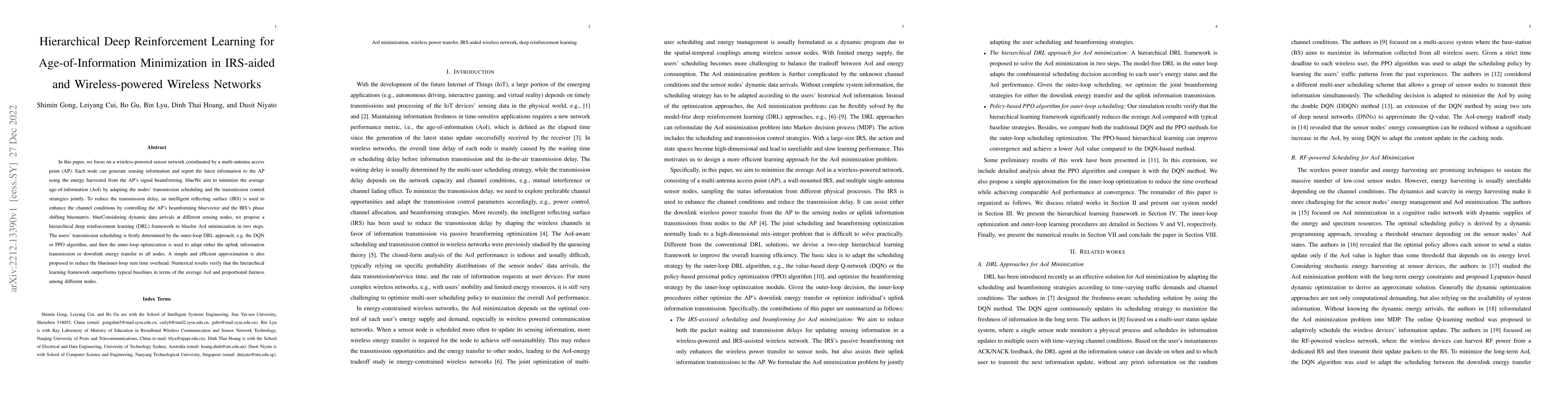 Thumbnail for Hierarchical Deep Reinforcement Learning for Age-of-Information
  Minimization in IRS-aided and Wireless-powered Wireless Networks
