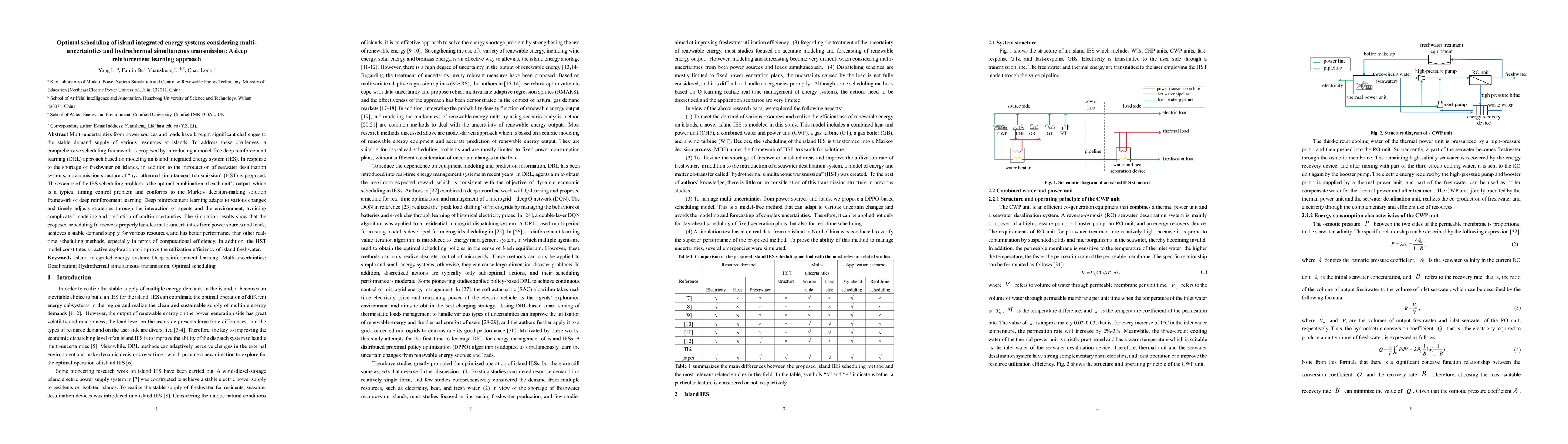 Thumbnail for Optimal scheduling of island integrated energy systems considering
  multi-uncertainties and hydrothermal simultaneous transmission: A deep
  reinforcement learning approach