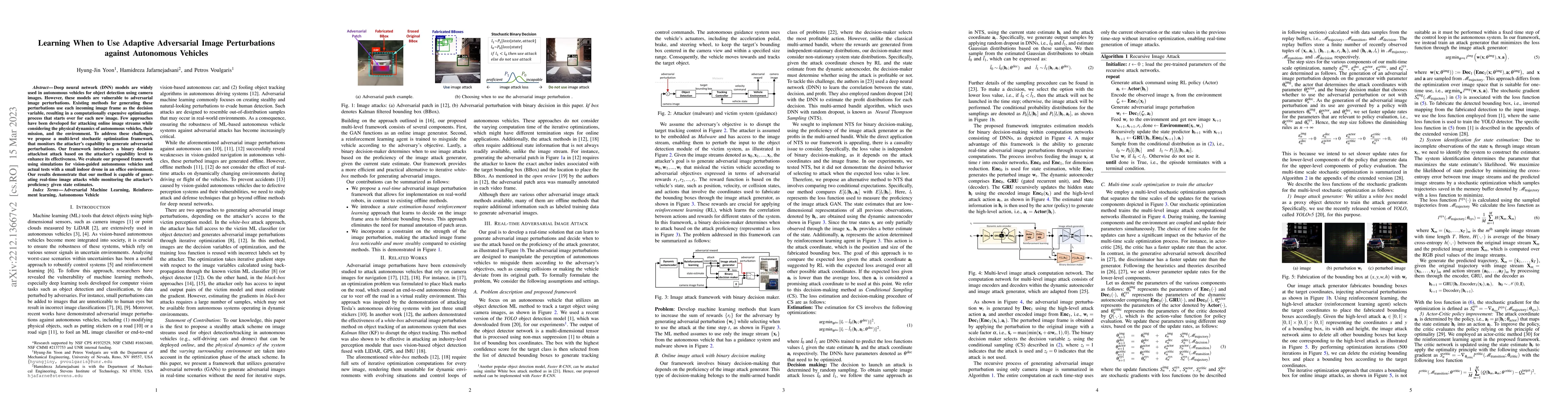 Thumbnail for Learning When to Use Adaptive Adversarial Image Perturbations against
  Autonomous Vehicles