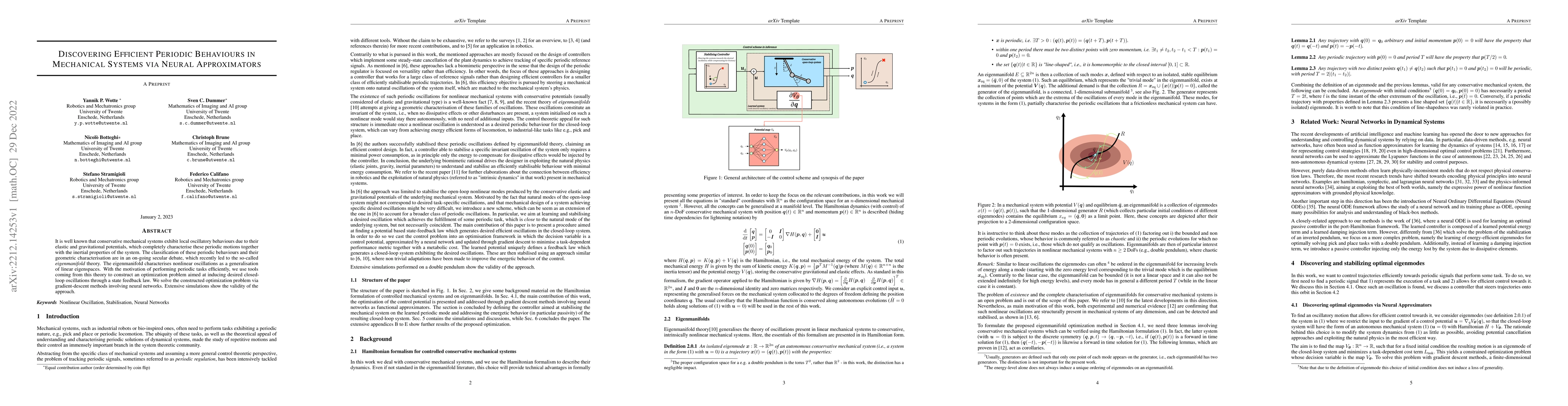 Thumbnail for Discovering Efficient Periodic Behaviours in Mechanical Systems via
  Neural Approximators