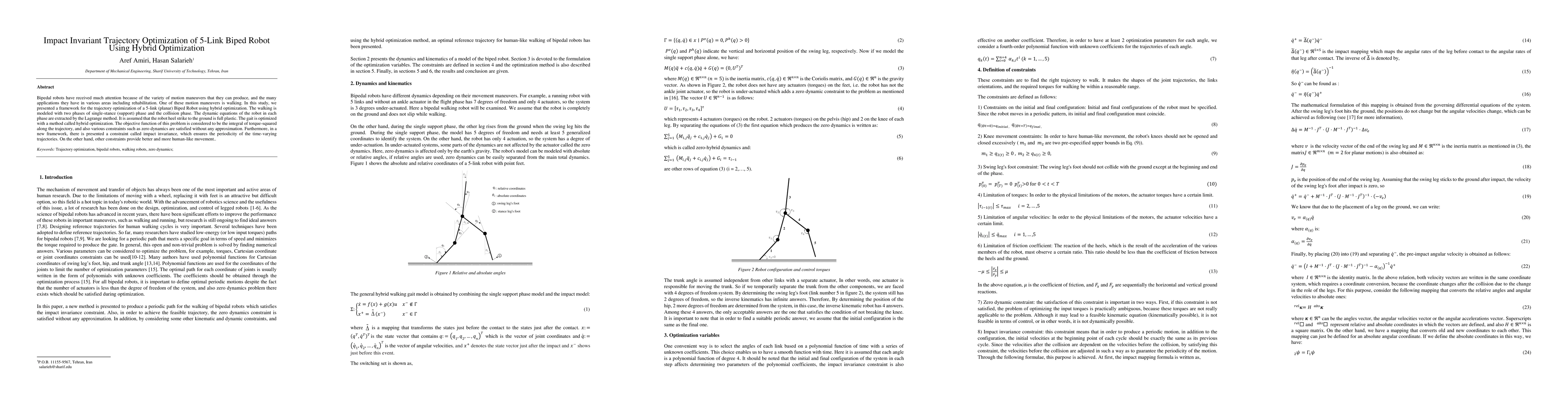 Thumbnail for Impact Invariant Trajectory Optimization of 5-Link Biped Robot Using
  Hybrid Optimization