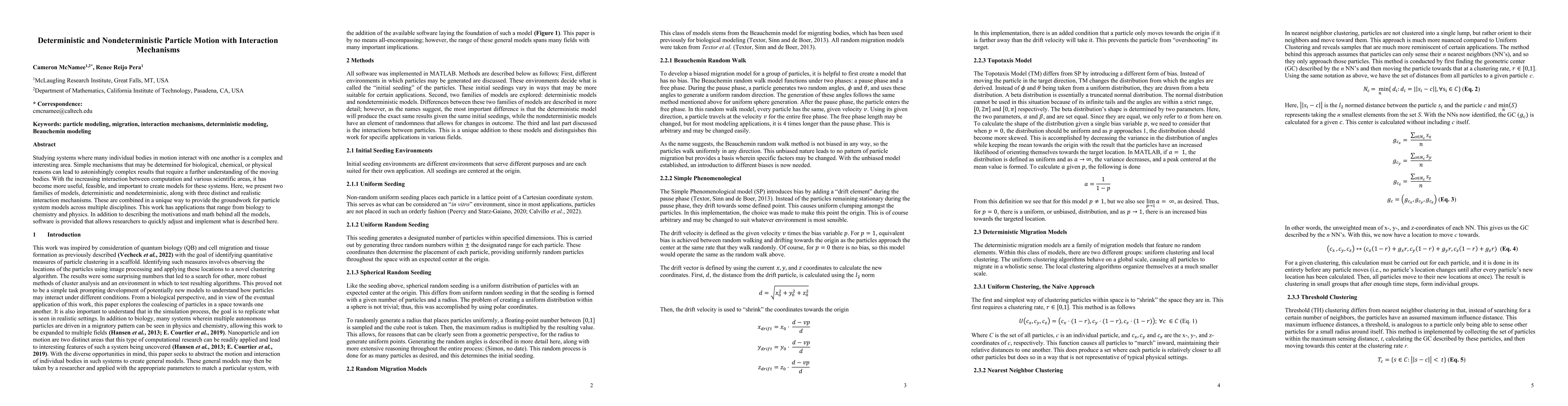 Thumbnail for Deterministic and Nondeterministic Particle Motion with Interaction
  Mechanisms
