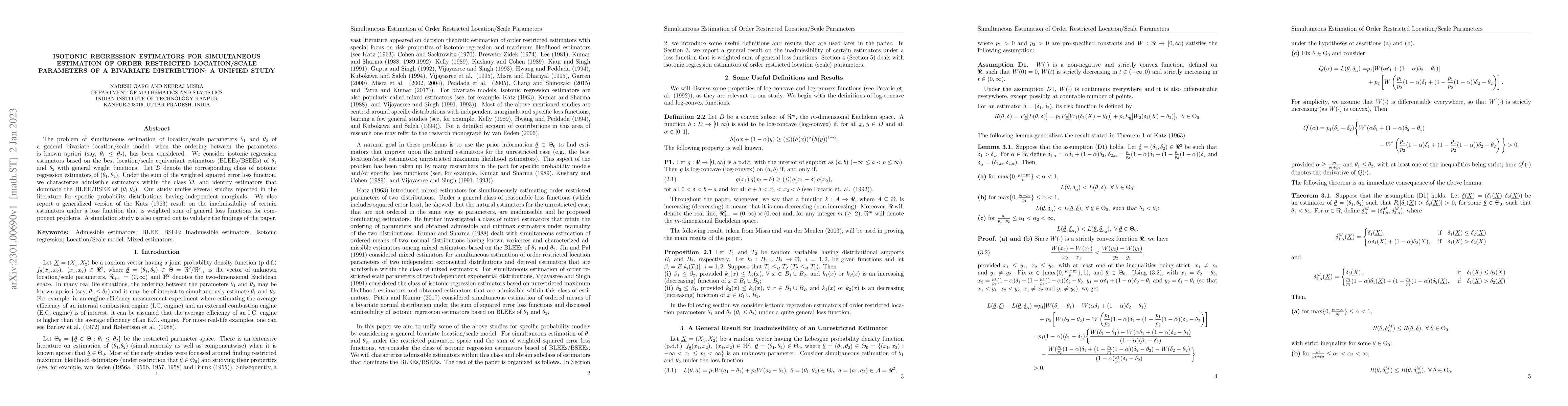 Thumbnail for Isotonic Regression Estimators For Simultaneous Estimation of Order
  Restricted Location/Scale Parameters of a Bivariate Distribution: A Unified
  Study