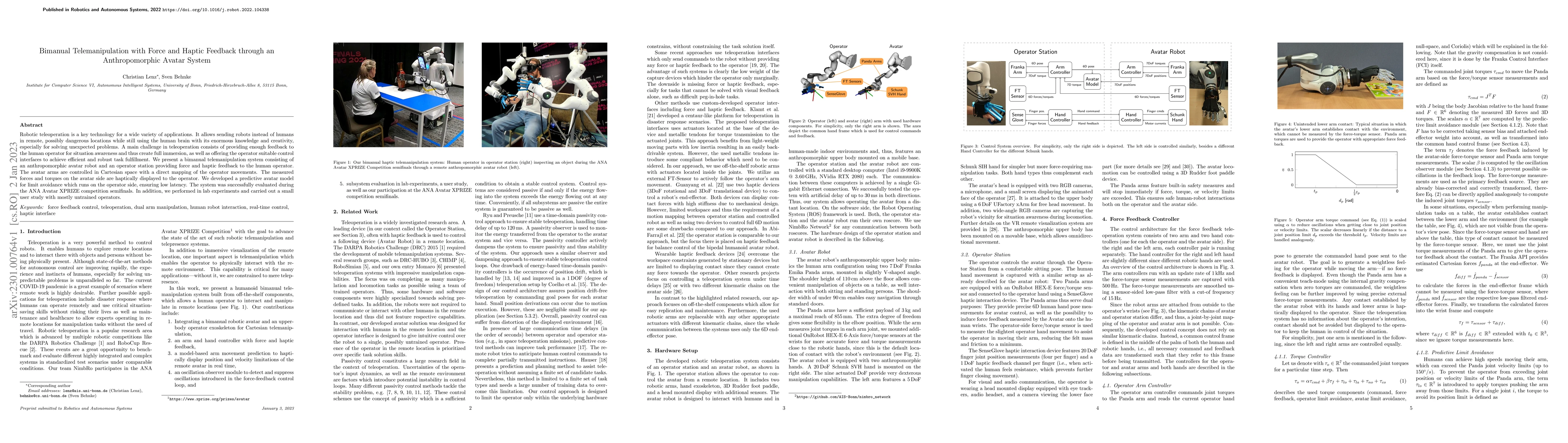 Thumbnail for Bimanual Telemanipulation with Force and Haptic Feedback through an
  Anthropomorphic Avatar System