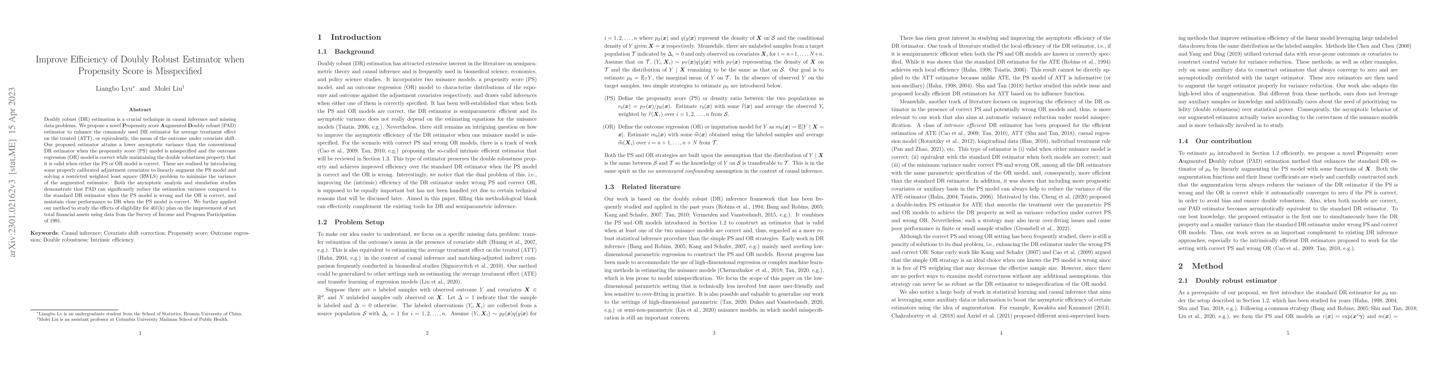 Thumbnail for Improve Efficiency of Doubly Robust Estimator when Propensity Score is
  Misspecified