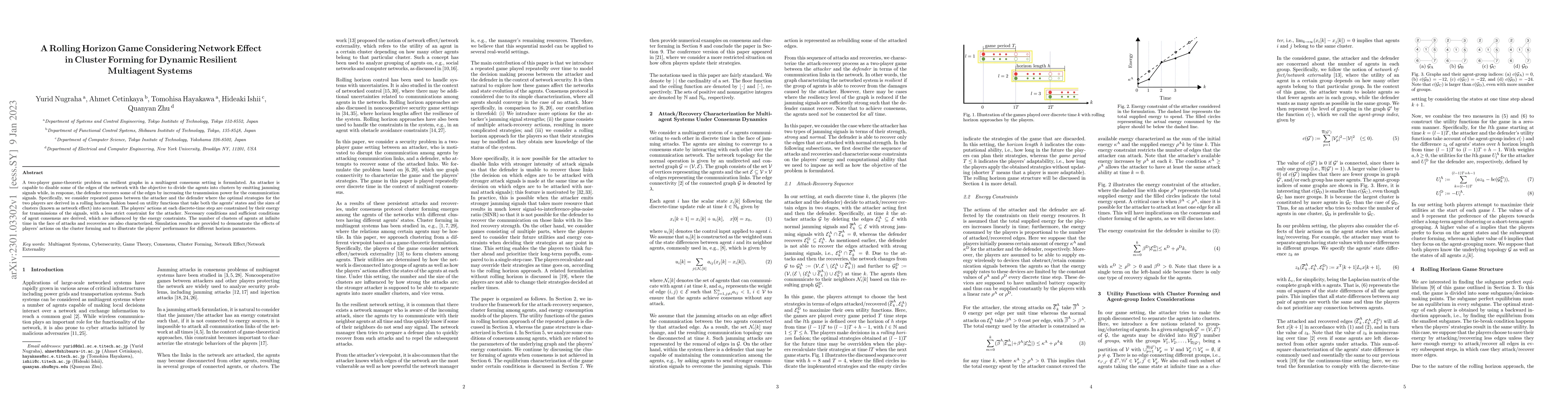 Thumbnail for A Rolling Horizon Game Considering Network Effect in Cluster Forming for
  Dynamic Resilient Multiagent Systems