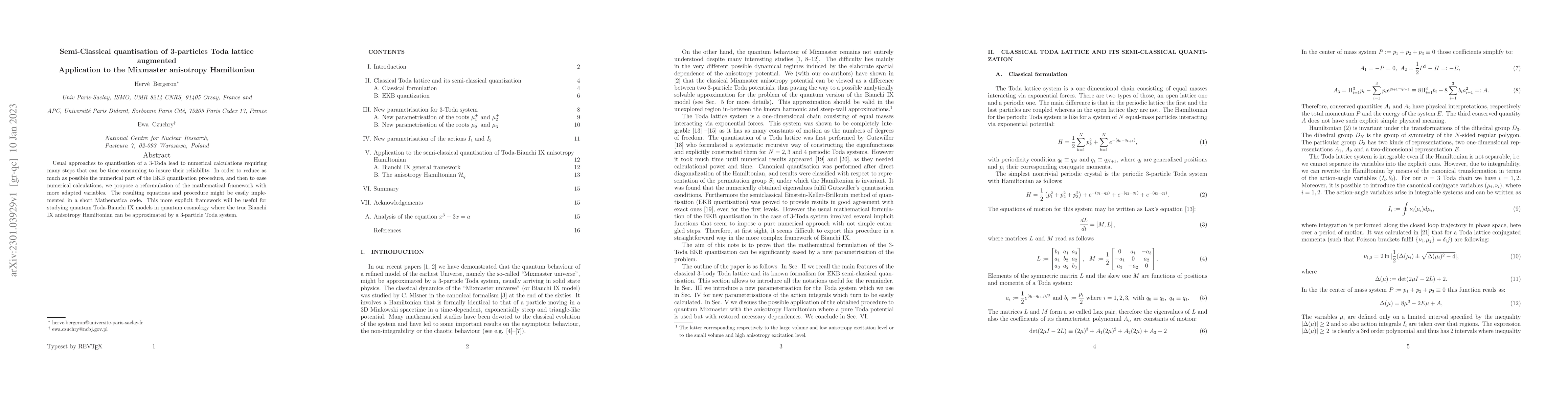 Thumbnail for Semi-Classical quantisation of 3-particles Toda lattice augmented;
  Application to the Mixmaster anisotropy Hamiltonian