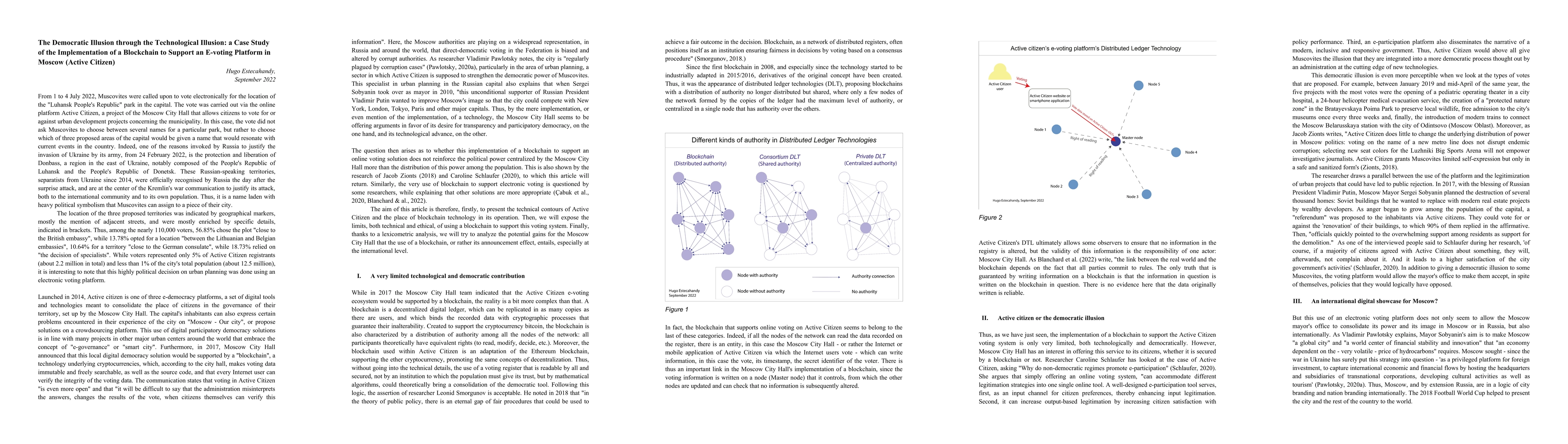 Thumbnail for The Democratic Illusion through the Technological Illusion: a Case Study
  of the Implementation of a Blockchain to Support an E-voting Platform in
  Moscow (Active Citizen)