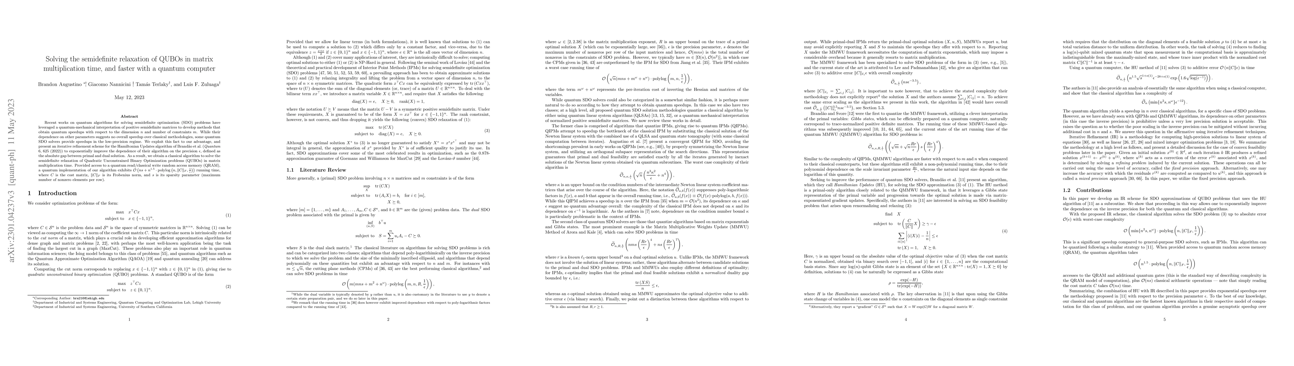Thumbnail for Solving the semidefinite relaxation of QUBOs in matrix multiplication
  time, and faster with a quantum computer