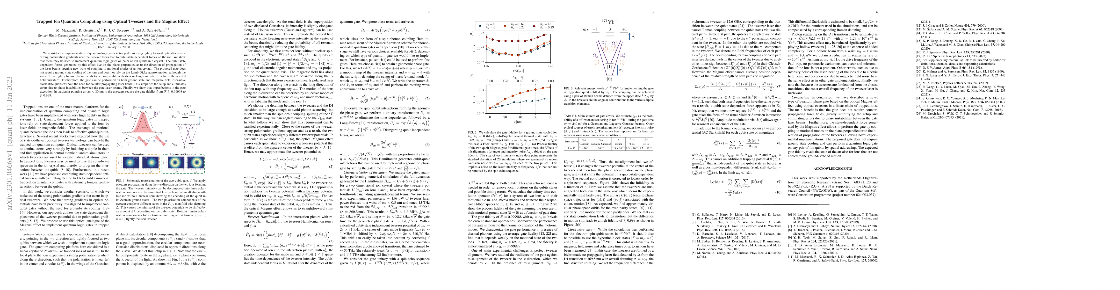 Thumbnail for Trapped Ion Quantum Computing using Optical Tweezers and the Magnus
  Effect
