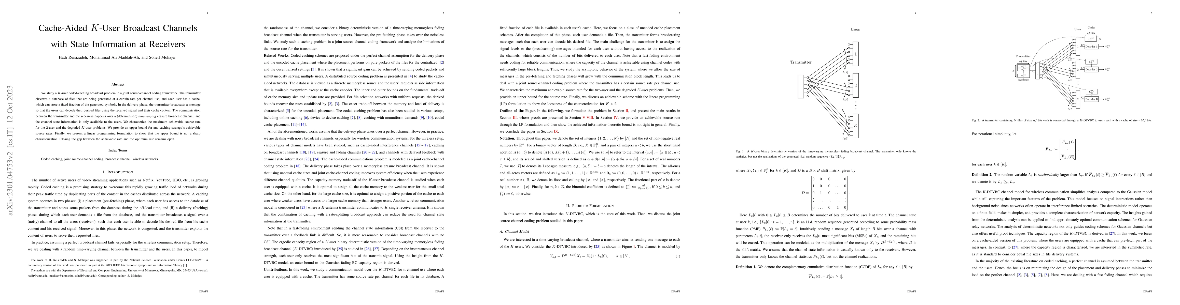 Thumbnail for Cache-Aided $K$-User Broadcast Channels with State Information at
  Receivers