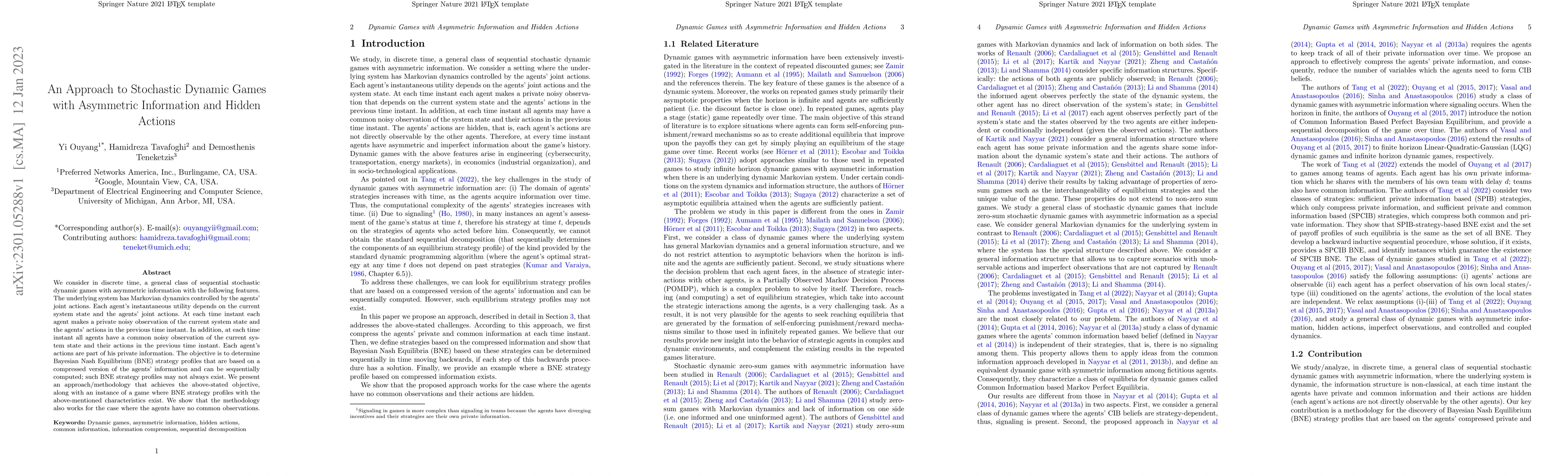 Thumbnail for An Approach to Stochastic Dynamic Games with Asymmetric Information and
  Hidden Actions