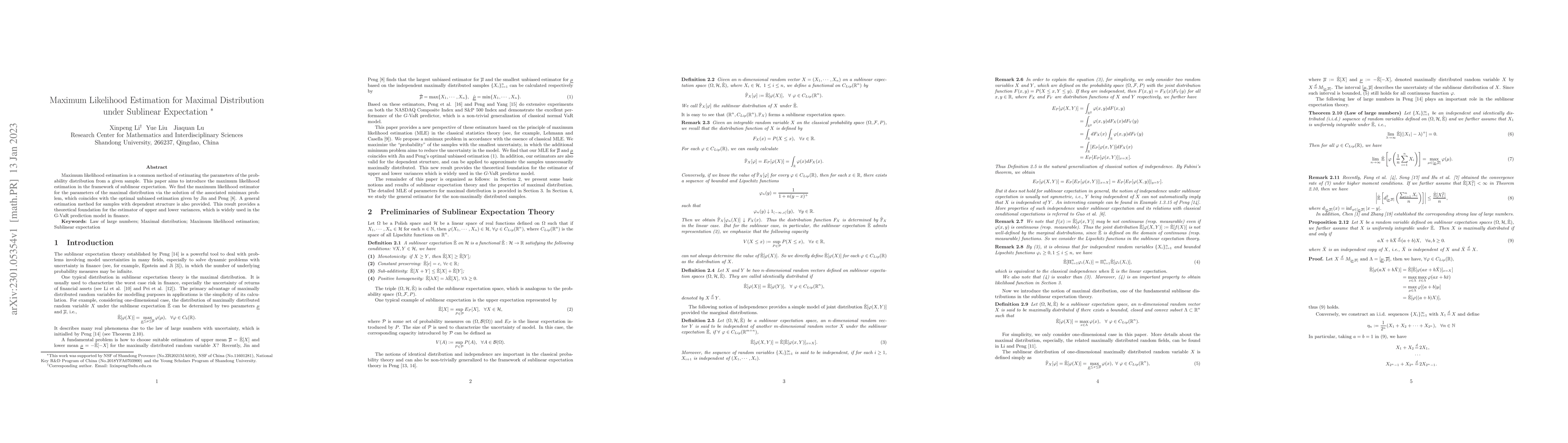 Thumbnail for Maximum Likelihood Estimation for Maximal Distribution under Sublinear
  Expectation